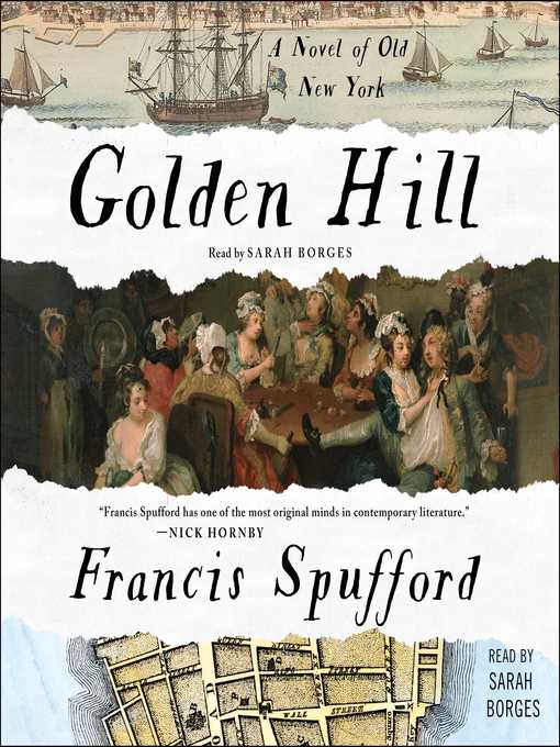 Title details for Golden Hill by Francis Spufford - Available
